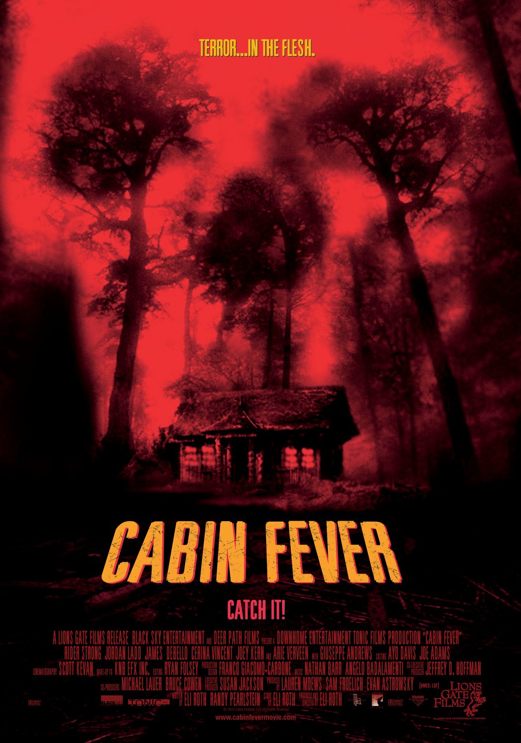 CABIN FEVER